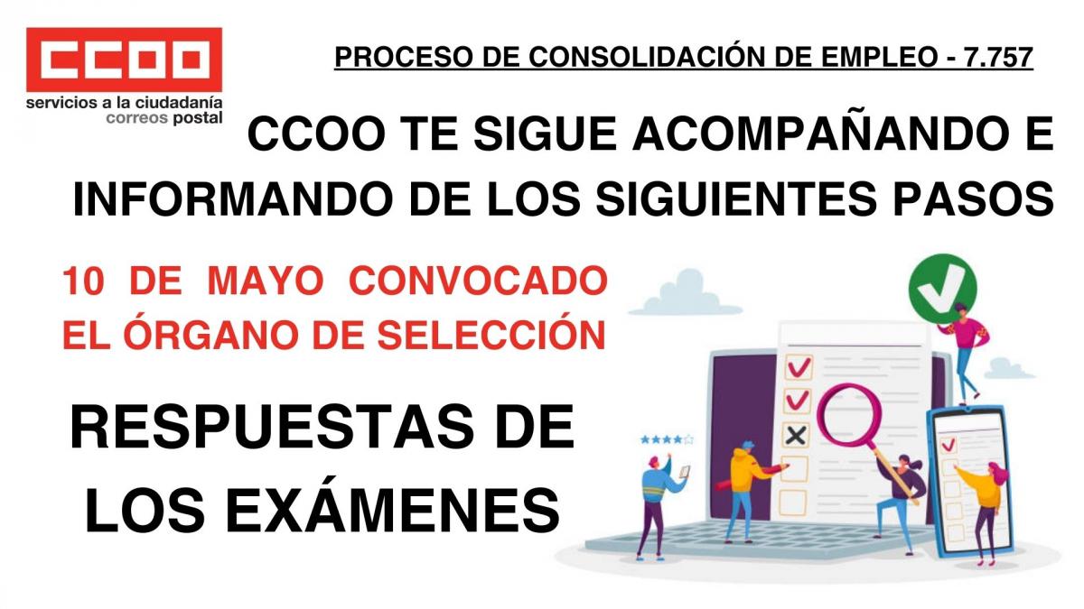 Proceso de Consolidacin - 7.757 plazas: CCOO te sigue acompaando e informando de los siguientes pasos
