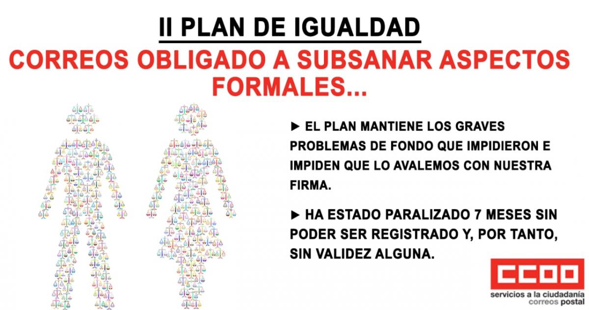 II Plan de Igualdad. Correos obligado a subsanar aspectos formales
