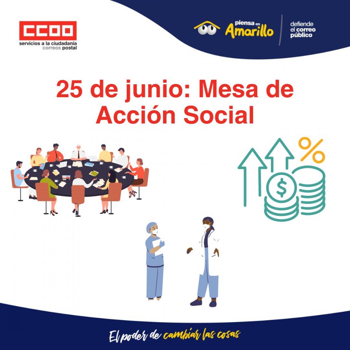 Ante la exigencia de CCOO... 25 de junio: Mesa de Accin Social