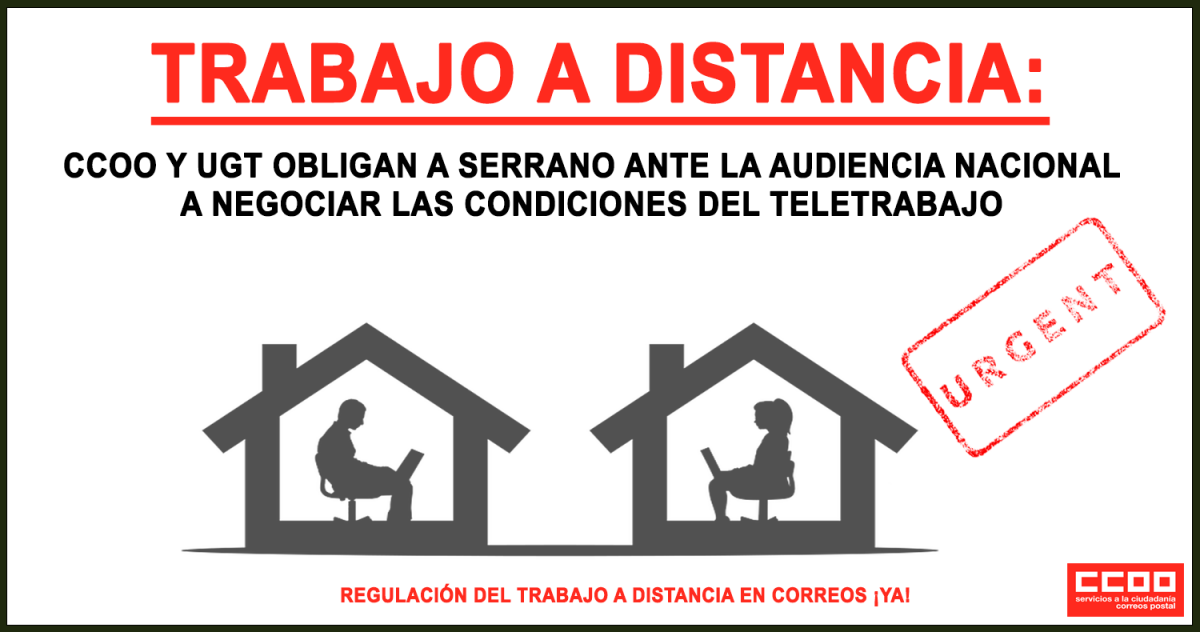 CCOO y UGT obligan a Serrano ante la audiencia nacional a negociar las condiciones del teletrabajo