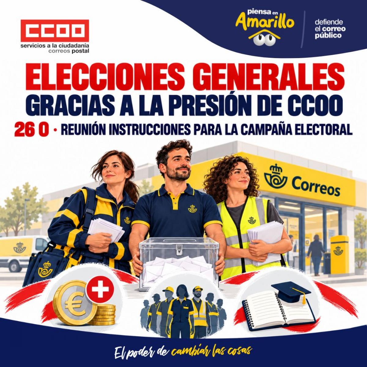 Gracias a la presión de CCOO 26 O - Reunión instrucciones para electoral la campaña