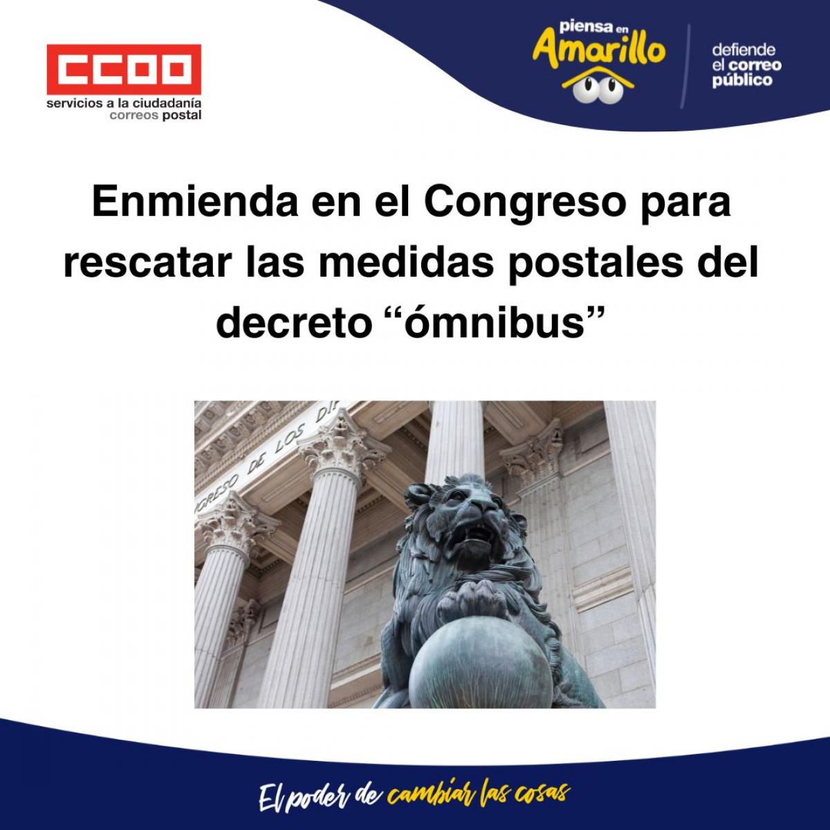 CCOO respalda la enmienda parlamentaria que intenta rescatar las medidas postales tumbadas en el RD mnibus