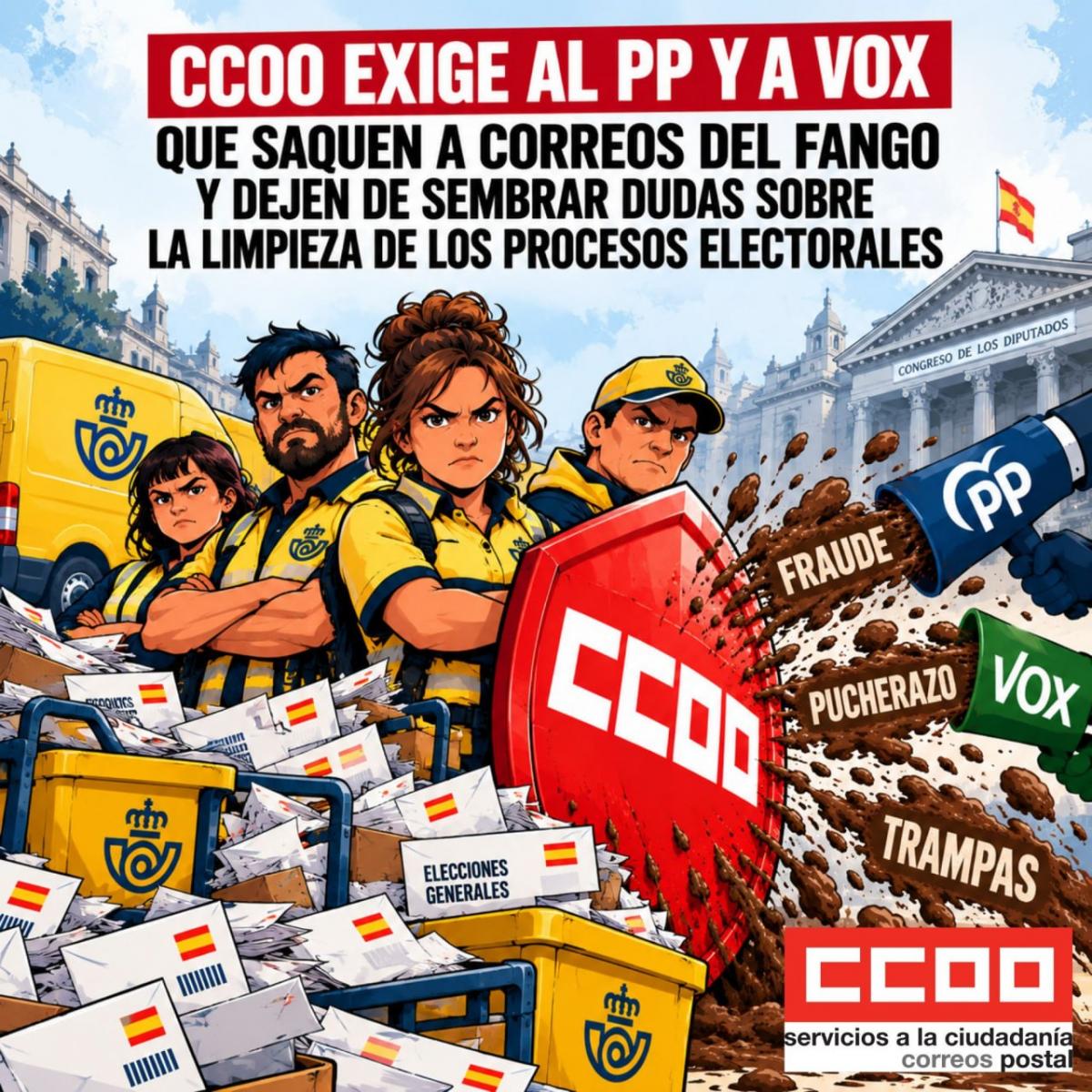 CCOO exige al PP y a VOX que saquen a Correos del fango y dejen de sembrar dudas sobre la limpieza de los procesos electorales